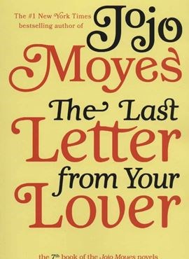 آخرین نامه ی معشوقت:THE LAST LETTER FROM YOUR LOVER (انگلیسی)(360 درجه)