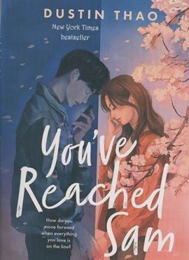 YOU’VE REACHED SAM:سم هستم بفرمایید (زبان اصلی،انگلیسی)(نشر آمه)