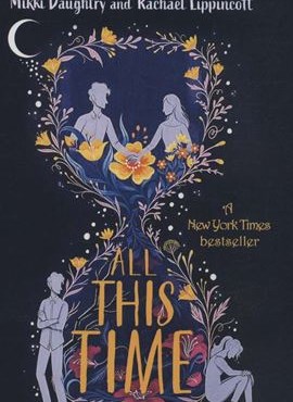 ALL THIS TIME (در تمام این مدت)(زبان اصلی)(تک زبانه)(نشر آمه)